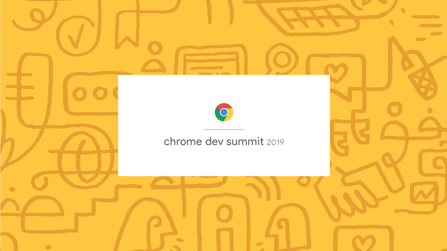 Google Chrome Dev Summit